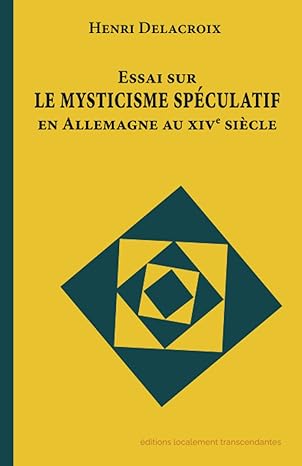 Essai sur le mysticisme spéculatif